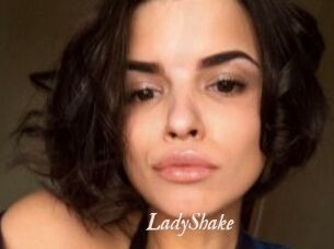 LadyShake