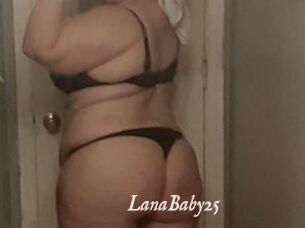 LanaBaby25