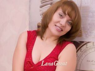 LanaGreat