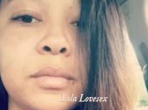Lola_Lovesex