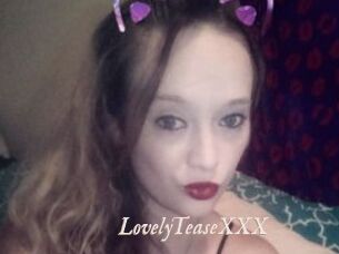 LovelyTeaseXXX