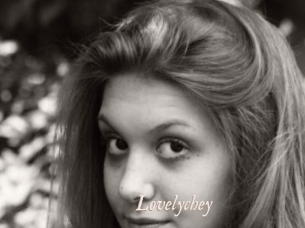 Lovelychey