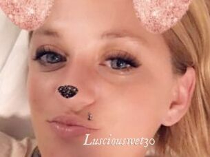 Lusciouswet30