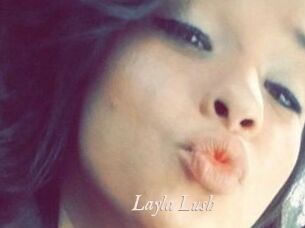_Layla_Lush_