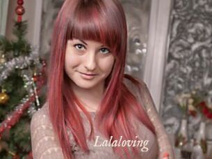 Lalaloving