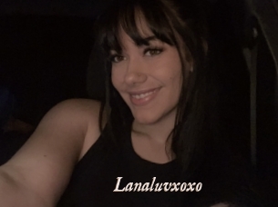 Lanaluvxoxo