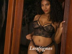 Larafrigman
