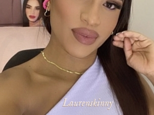 Laurenskinny