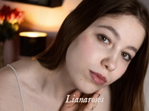 Lianaroses