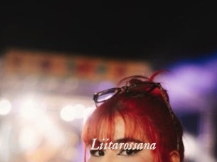 Liitarossana