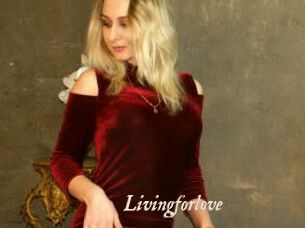 Livingforlove