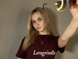 Loragrindle