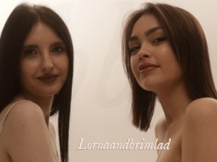 Lornaandbrimlad