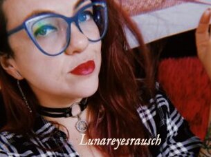 Lunareyesrausch