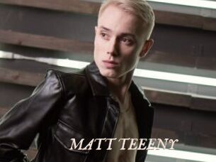 MATT_TEEENY