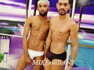 MIKEandDANY