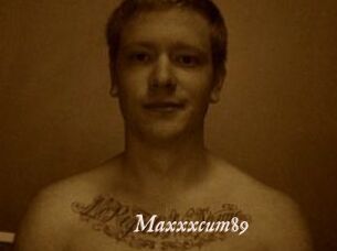 Maxxxcum89