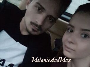 MelanieAndMax
