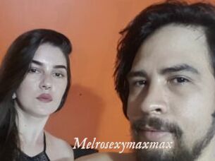 Melrosexymaxmax
