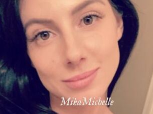 MikaMichelle