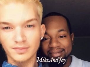 MikeAndJay
