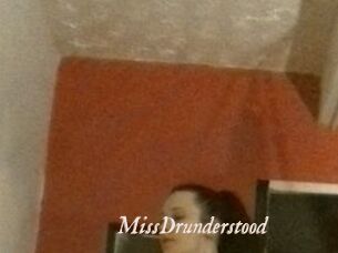 MissDrunderstood