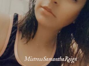 MistressSamanthaReign