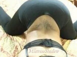 MistressShadow