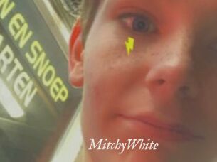 MitchyWhite