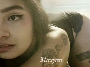 Msexywet