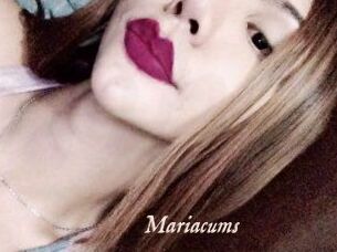 Mariacums