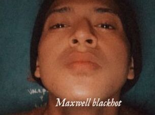 Maxwell_blackhot