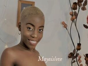 Mayaislove