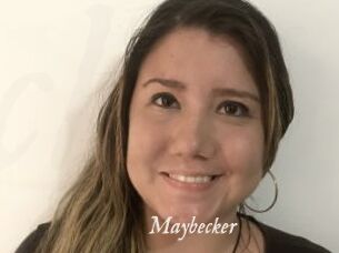 Maybecker