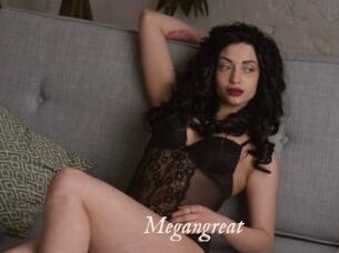 Megangreat
