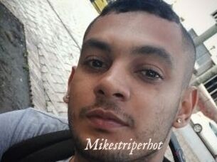 Mikestriperhot