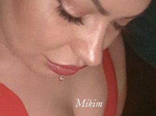Mikim
