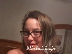 MissBadnBoujee