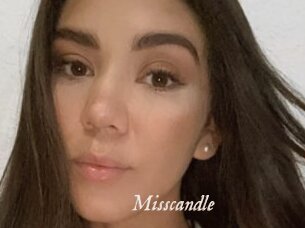 Misscandle