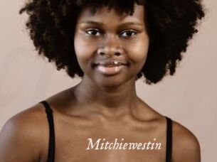 Mitchiewestin