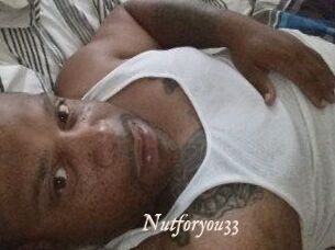 Nutforyou33