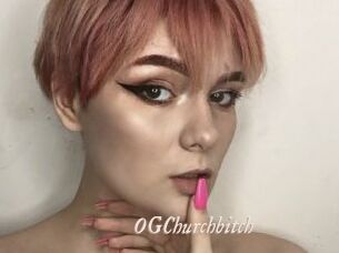 OGChurchbitch