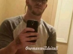 Onemanwilldoitall