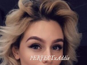 PERFECTxAddie