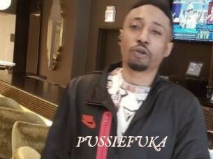 PUSSIEFUKA