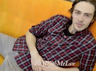 PlayWithMeLuv