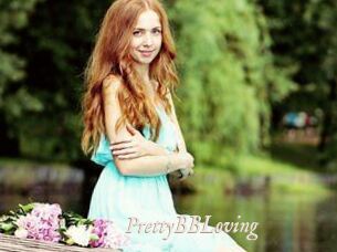 PrettyBBLoving
