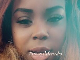 PrincessMercedes