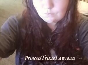 PrincessTrixieLawrence