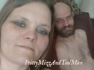 PrittyMizzAndToolMan